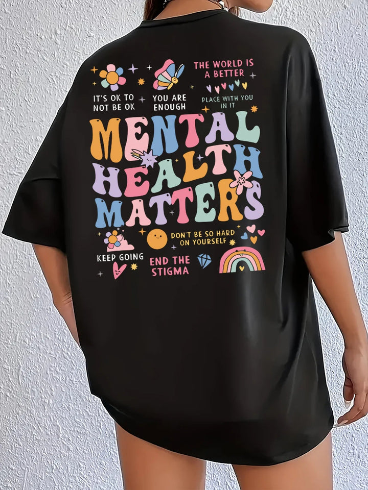 Mental Health Matters Women's Tee - Positive Graphic, Casual Black Oversized Top - Maxwell shop