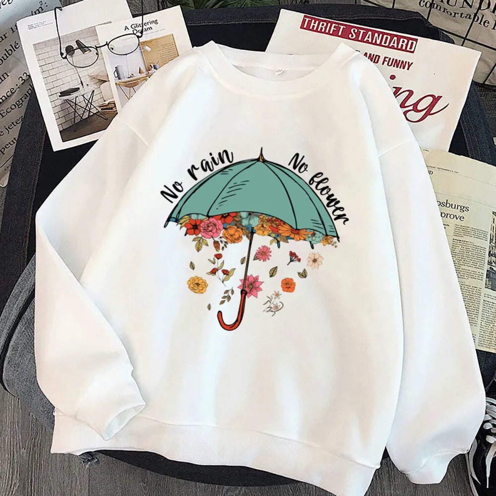 No Rain No Flower Umbrella Printed Sweatshirt Mental Health Hoodie Female - Maxwell shop